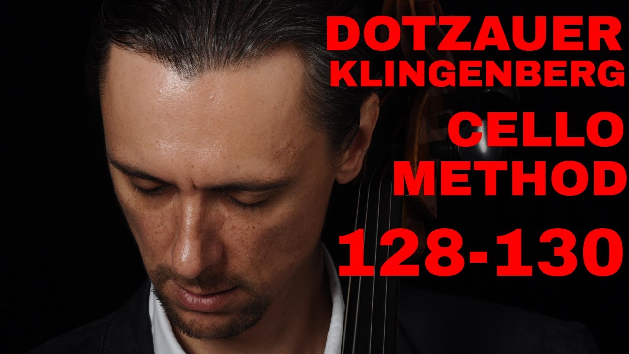 Dotzauer-Klingenberg Metodo para Violoncelo #128-130, Third Position