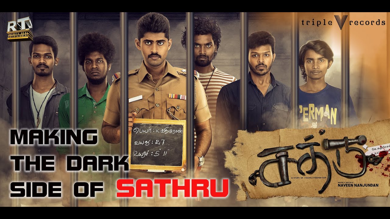 Sathru - Making The Dark Side of Sathru | Kathir | Laguparan | Naveen Nanjundan