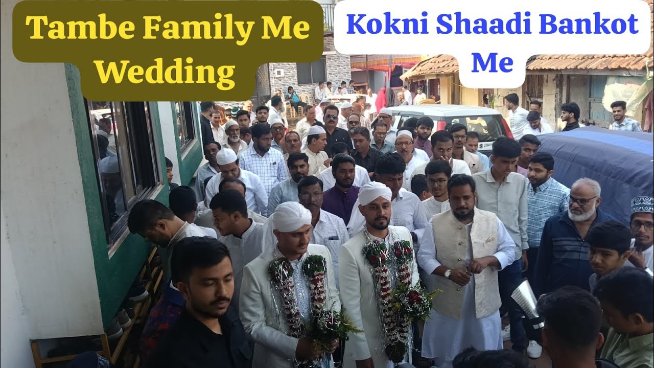 Tambe Family Ka Nikha Howa Bankot Me @NavidUndre 