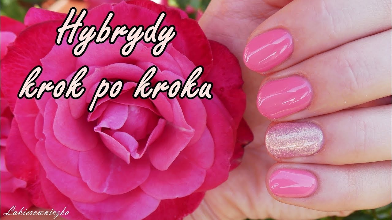 Jak zrobić hybrydy? Paznokcie hybrydowe krok po kroku - Eveline - Lakierownicza