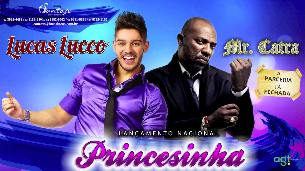 Lucas Lucco part. Mr Catra - Princesinha