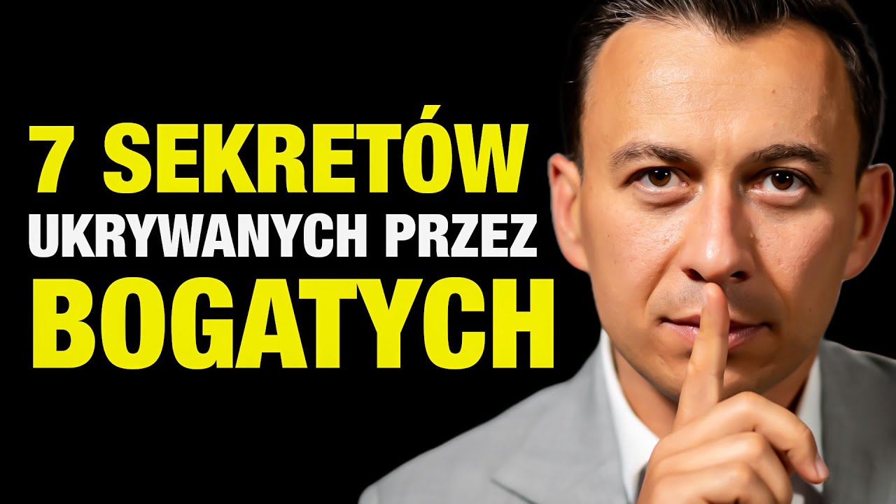 7 zasad, które BOGACI chcą trzymać w tajemnicy