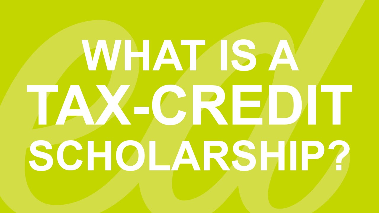 What is a Tax-Credit Scholarship?
