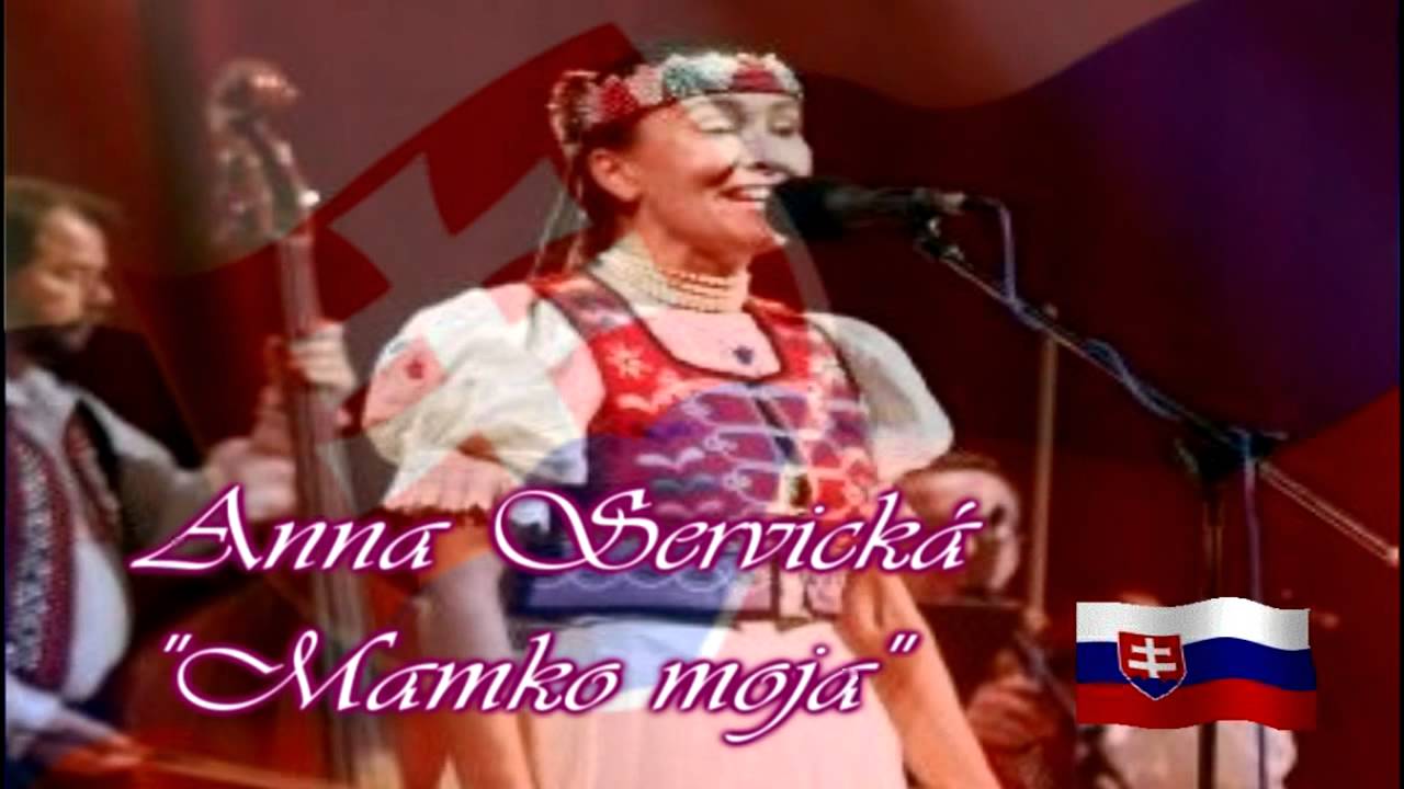 Anna Servická - Mamko moja