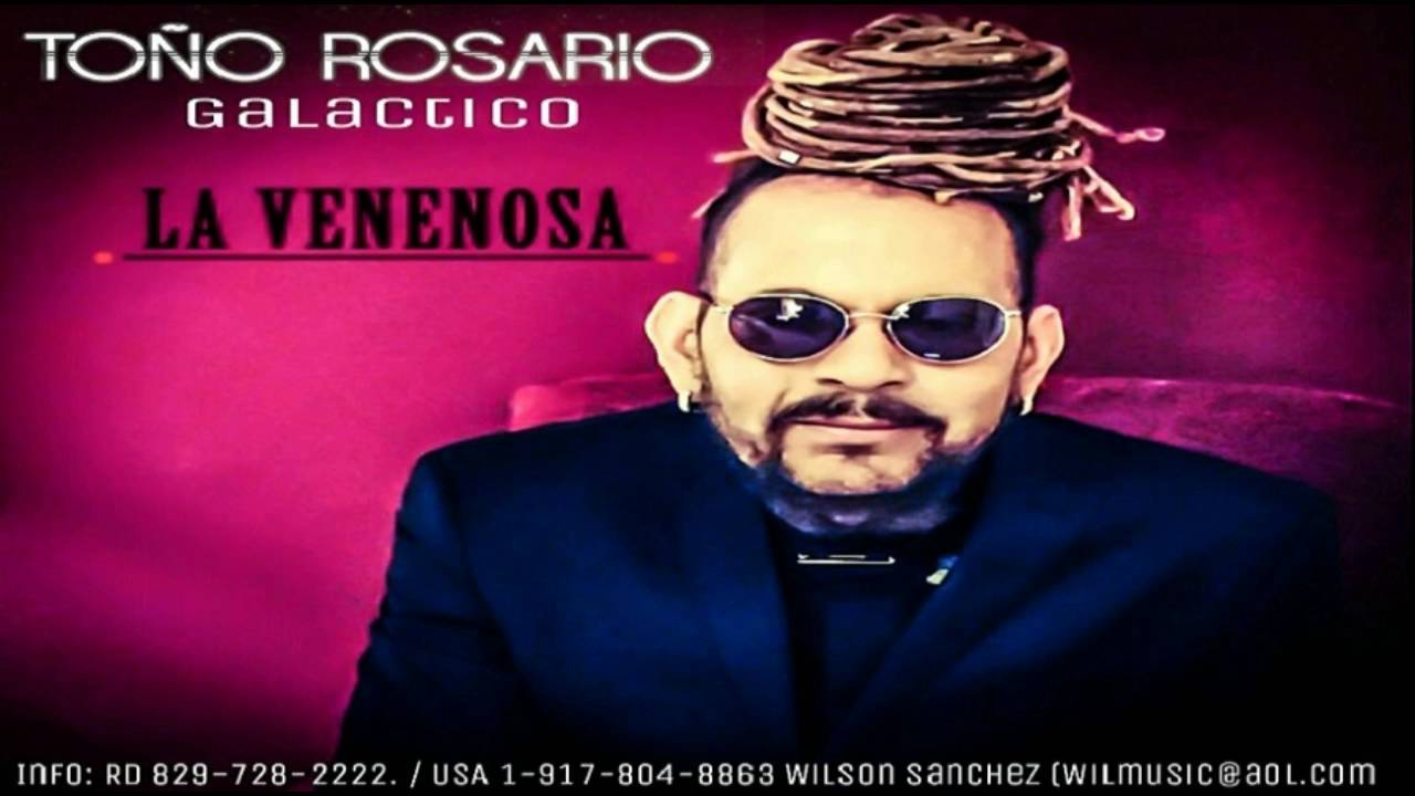 To&ntilde;o Rosario - La Venenosa(New 2016)
