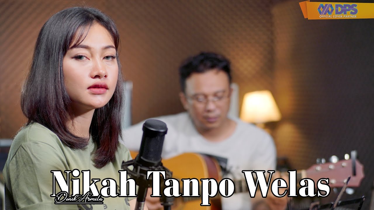Nikah Tanpo Welas ~ Cover by. Denik Armila [Live Akustik]