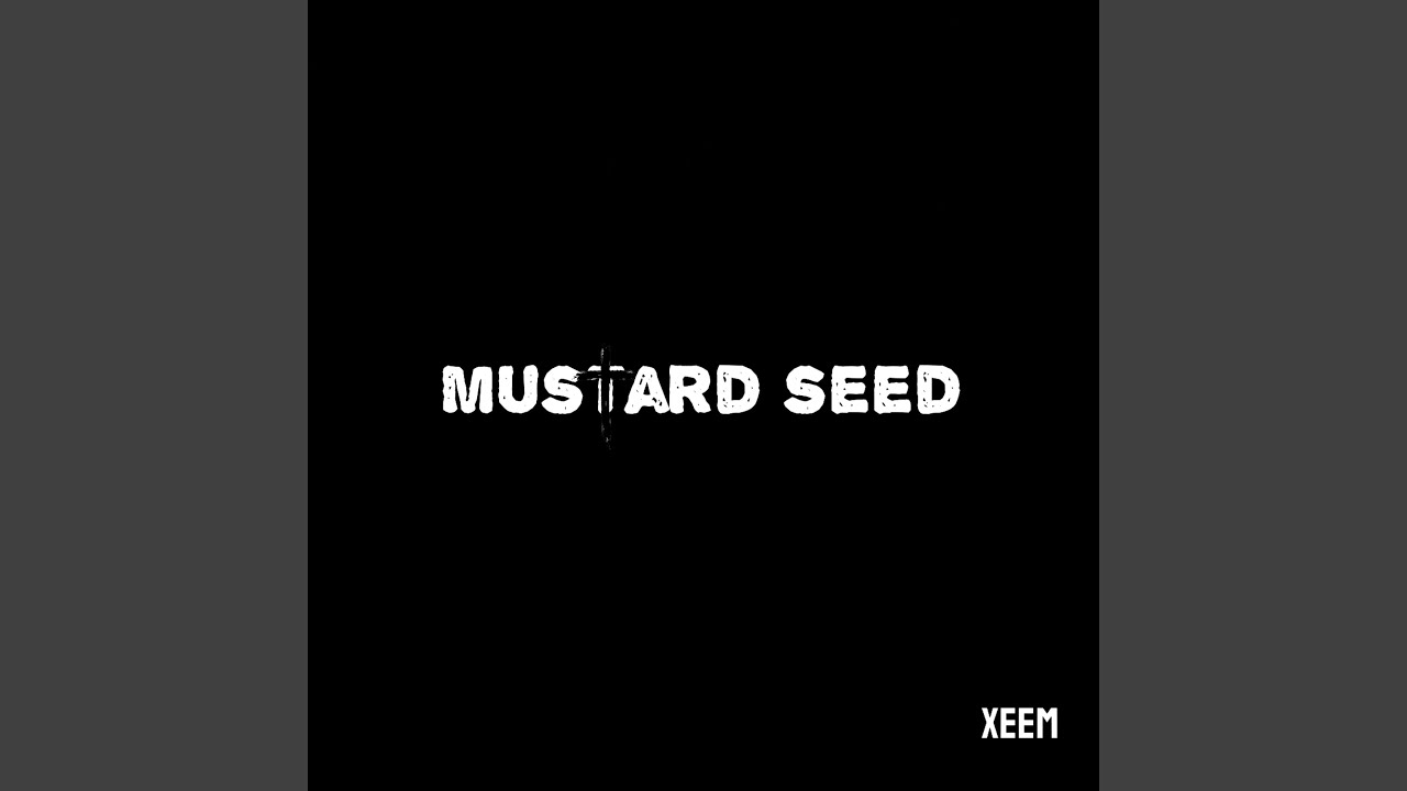 Mustard Seed