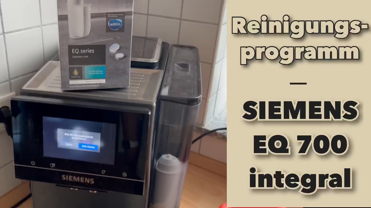 Siemens EQ 700 integral - Reinigungsprogramm