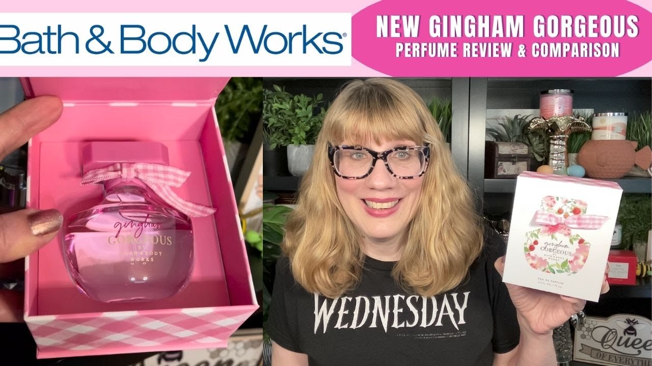 Bath & Body Works NEW Gingham Gorgeous Perfume Review & Comparison