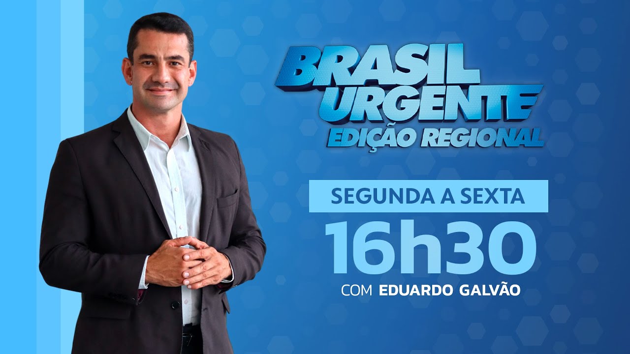 BRASIL URGENTE EDIÇÃO REGIONAL 21.10.25