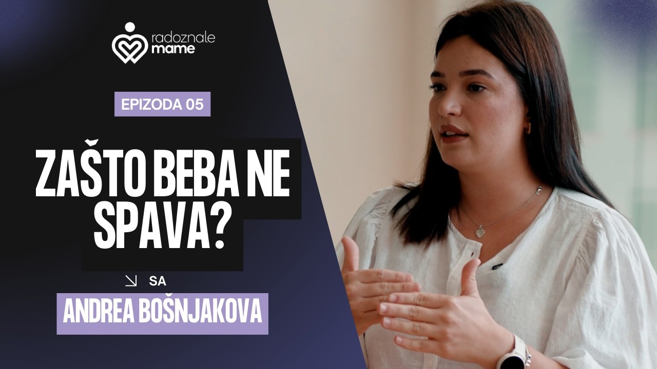 Sve što trebamo znati o spavanju beba | Andrea Bošnjakova, certificirana savjetnica za spavanje beba