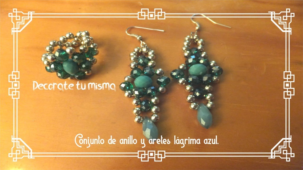 Conjunto de anillo y aretes de lagrima. DIY set of earrings and rings