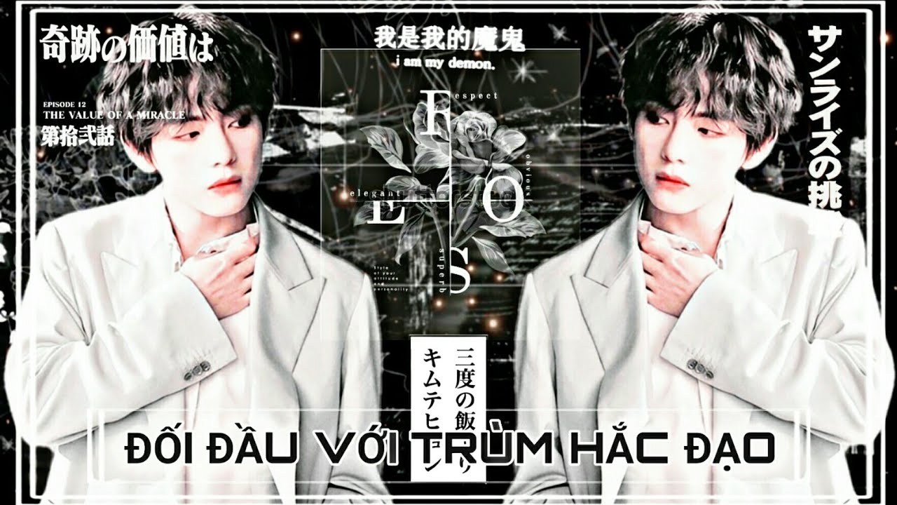 [ Oneshort - Vkook ] • ĐỐI ĐẦU VỚI TRÙM HẮC ĐẠO • || Yana - AOH ||