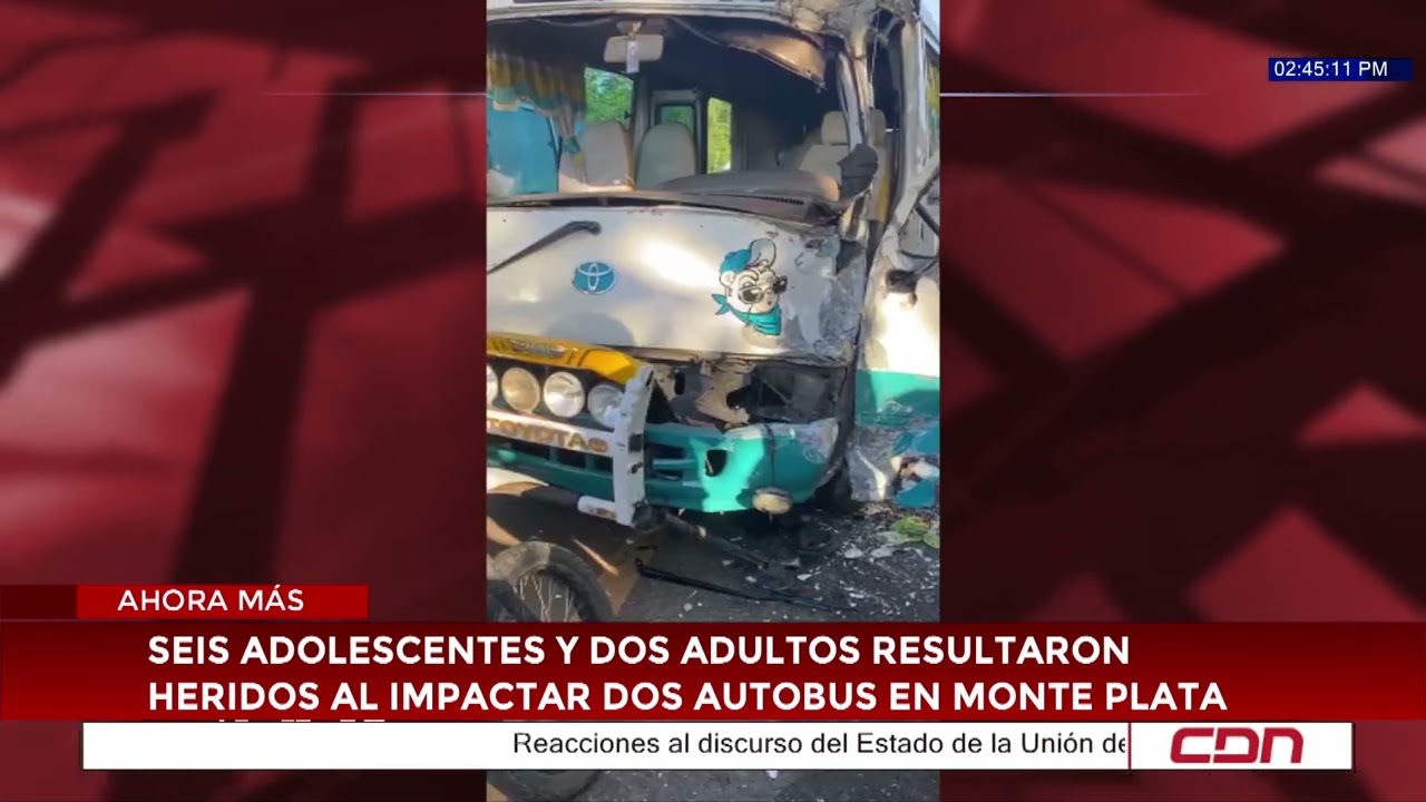 Seis adolescentes y dos adultos resultaron heridos al impactar dos autobuses en Monte Plata