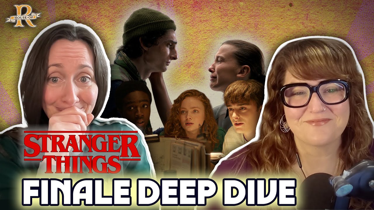 'Stranger Things' Season 5 Finale Deep Dive | House of R