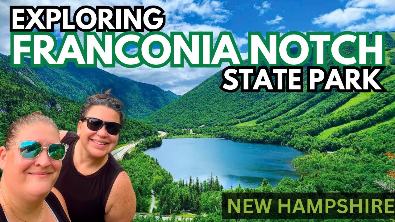 EASY STOPS IN FRANCONIA NOTCH STATE PARK, NH | THE BASIN | BOISE ROCK | OLD MAN OF THE MOUNTAIN