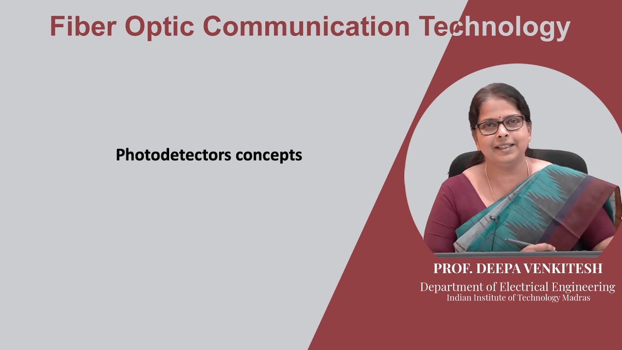 Lec 60: Photodetectors concepts