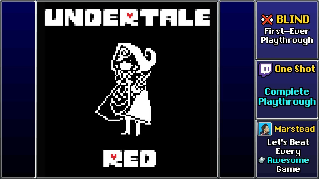 ✔️ Full Blind Playthrough (Undertale Red)