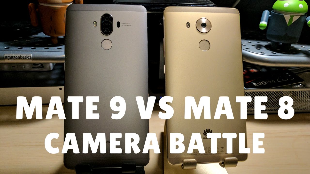 Huawei Mate 9 vs Mate 8 Camera Comparison