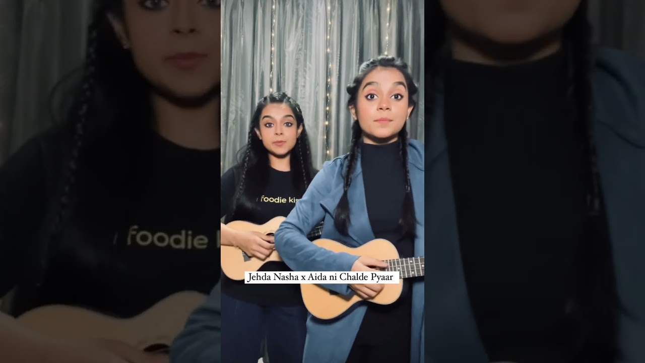 Jehda nasha & aida ni chalde pyaar