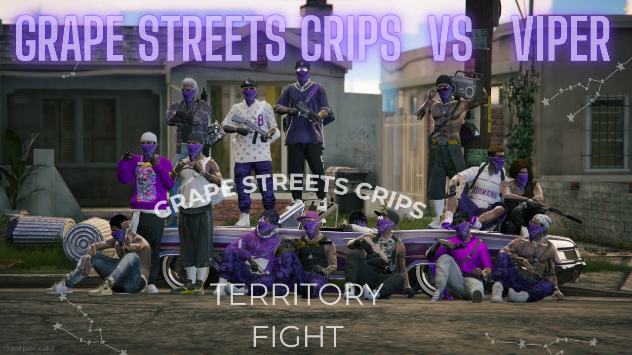 Grape Streets Crips  VS   Viper