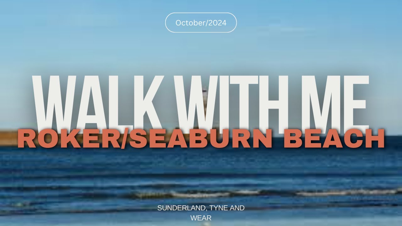 Walk-around - Roker/Seaburn beach!