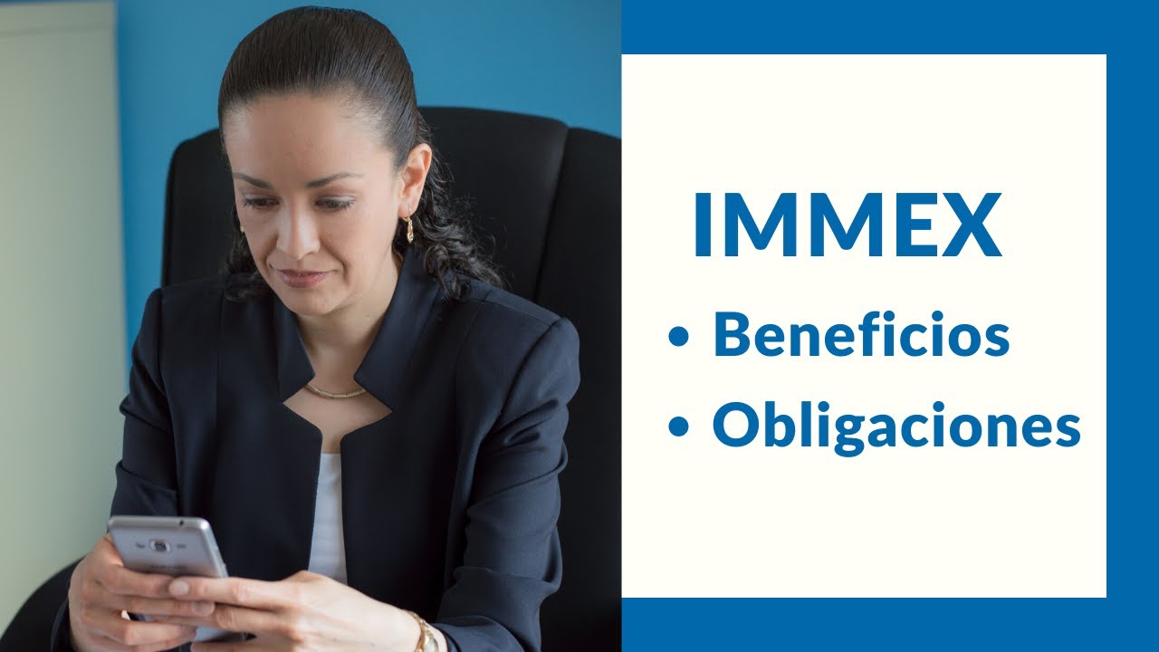 EPISODIO 039: programa IMMEX beneficios y obligaciones