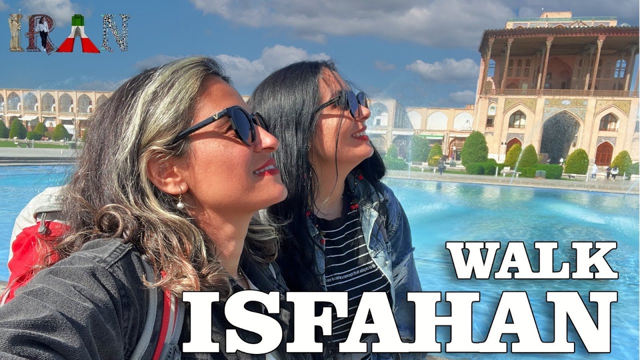 Walking in Isfahan