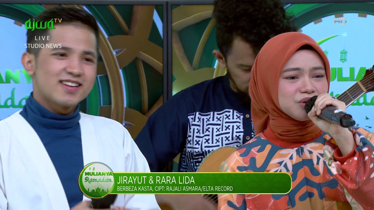 Rara LIDA Dan Jirayut Bernyanyi “Berbeza Kasta” – Mulianya Ramadhan