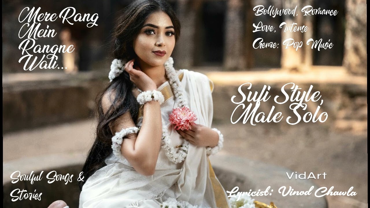 Mere rang me rangne wali | Sufi Style 