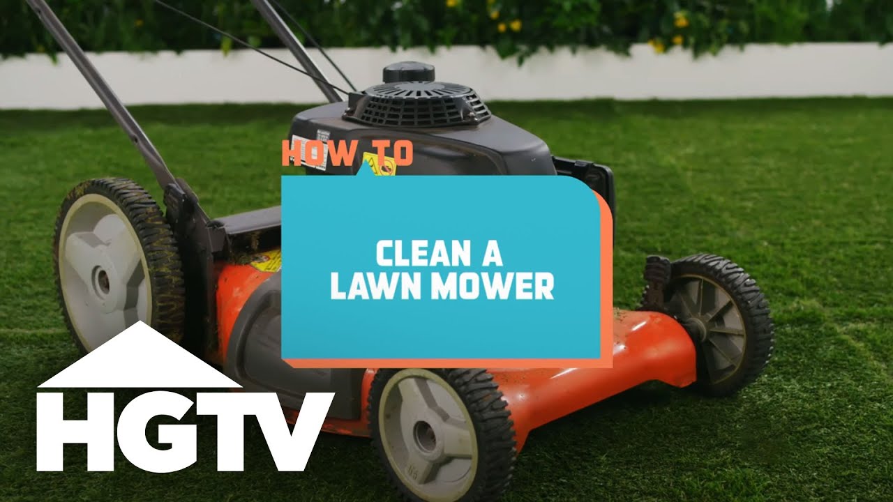 How to House: How to Clean a Lawn Mower | HGTV