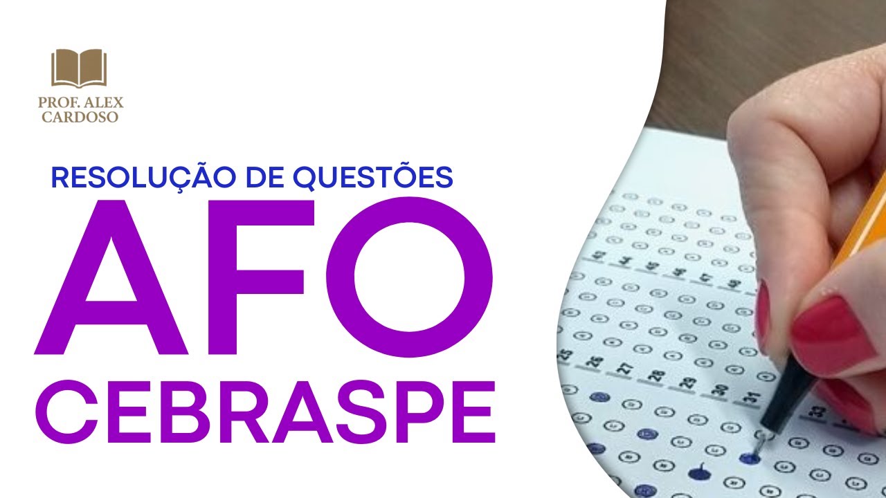 Administração Financeira e Orçamentária – AFO | Questões CEBRASPE Comentadas (Questões de 1 a 40)