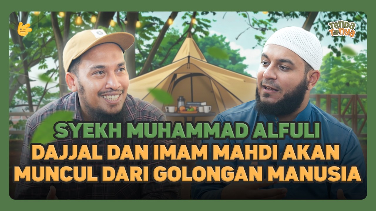 SYEKH MUHAMMAD ALFULI: P4LESTINA AKAN MERDEKA SEBELUM IMAM MAHDI DATANG - TENDA TANYA
