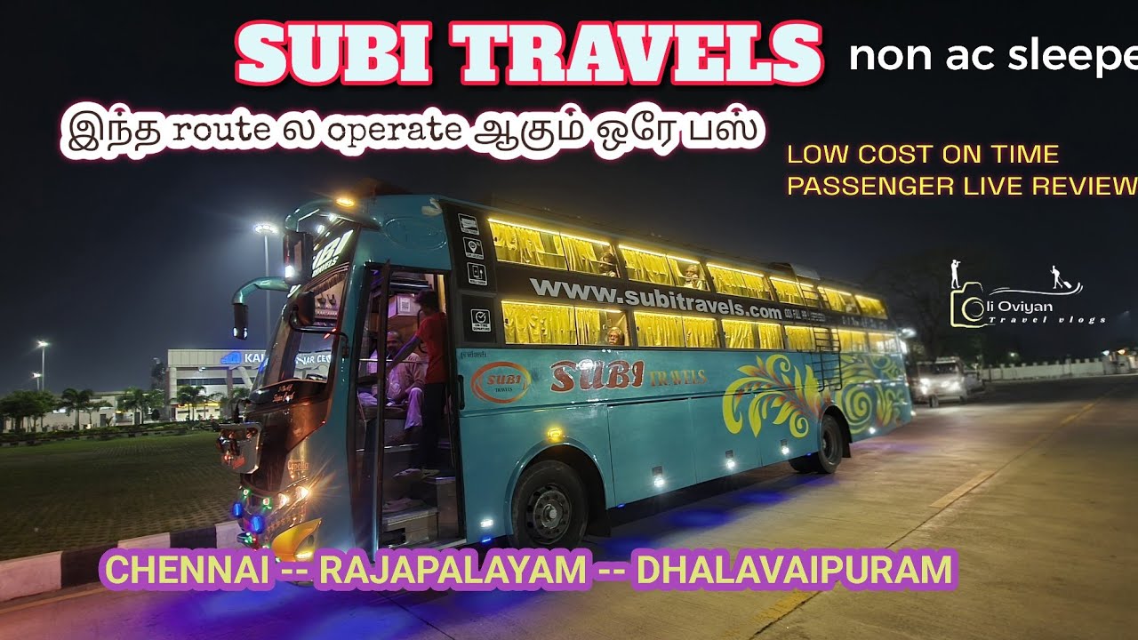 SUBI TRAVELS | RAJAPALAYAM | DHALAVAIPURAM | LOWCOST NON AC SLEEPER | TRAVEL VLOG | 