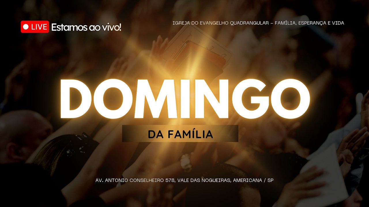 IEQ Família, Esperança e Vida | Domingo Da Familia 15/03/2026 9H