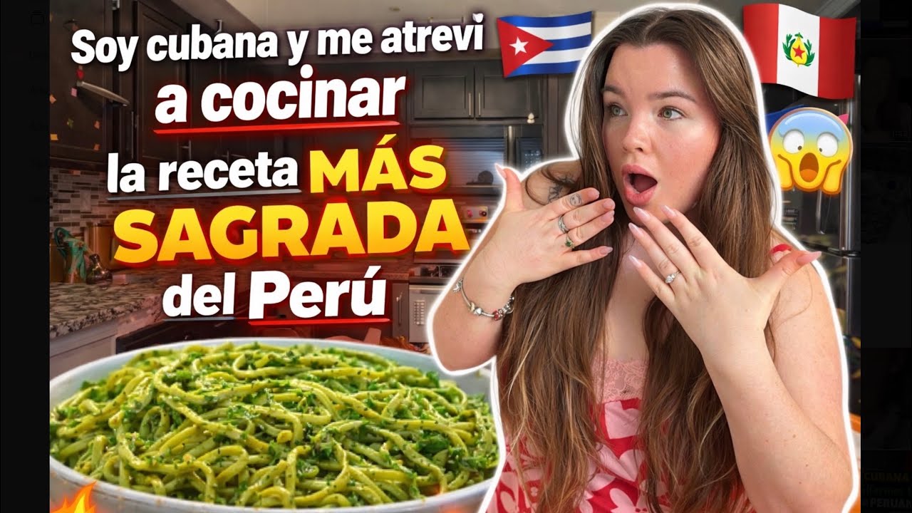 “Soy cubana y me atreví a cocinar la receta MÁS SAGRADA del Perú 🇵🇪😱 | Tallarines verdes”