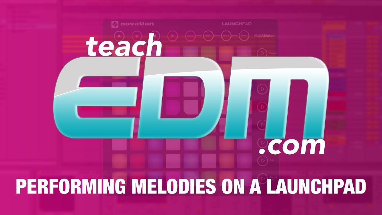 Performing Melodies on a Launchpad