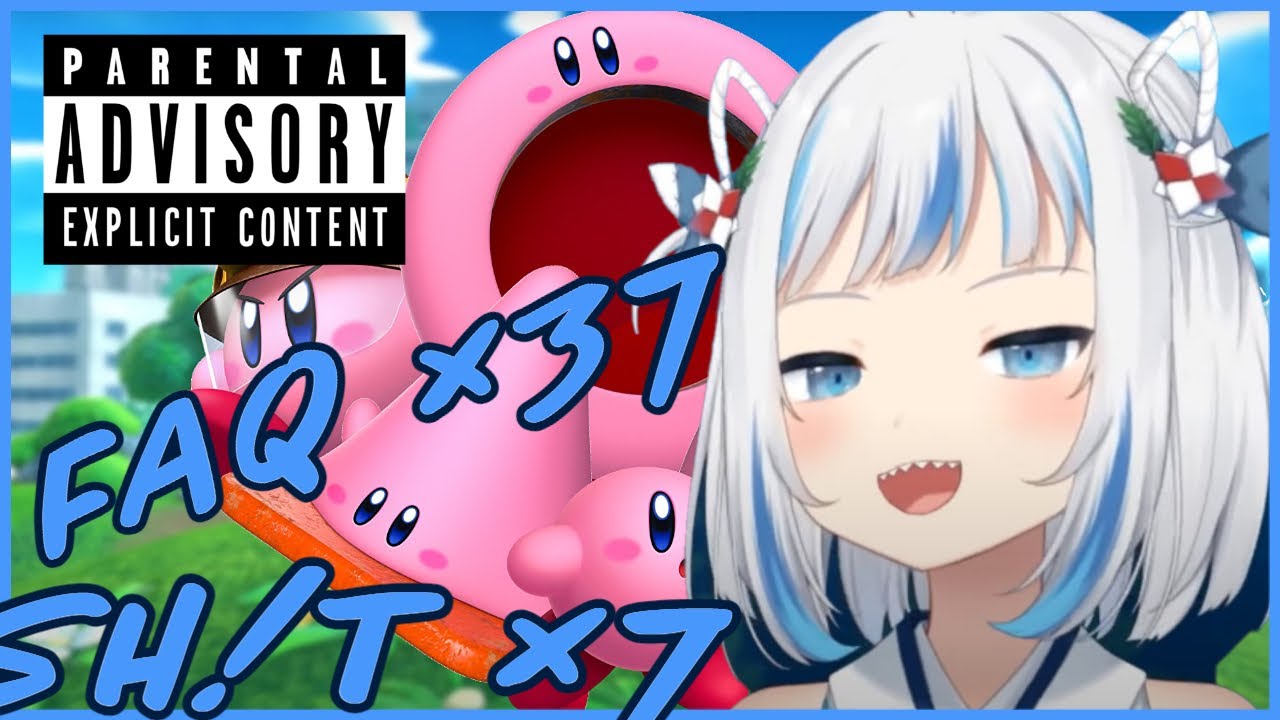 Gura swears 44 times in one stream 【Kirby Highlights】