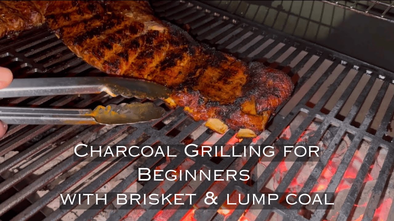 Charcoal Grilling For Beginners With Briquette and Lump Coal
