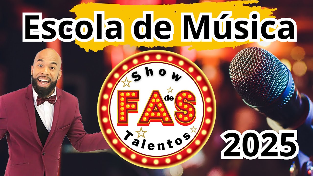 Escola de música FAS, Show de Talentos FAS, apresentação dos alunos e convidados especiais. 