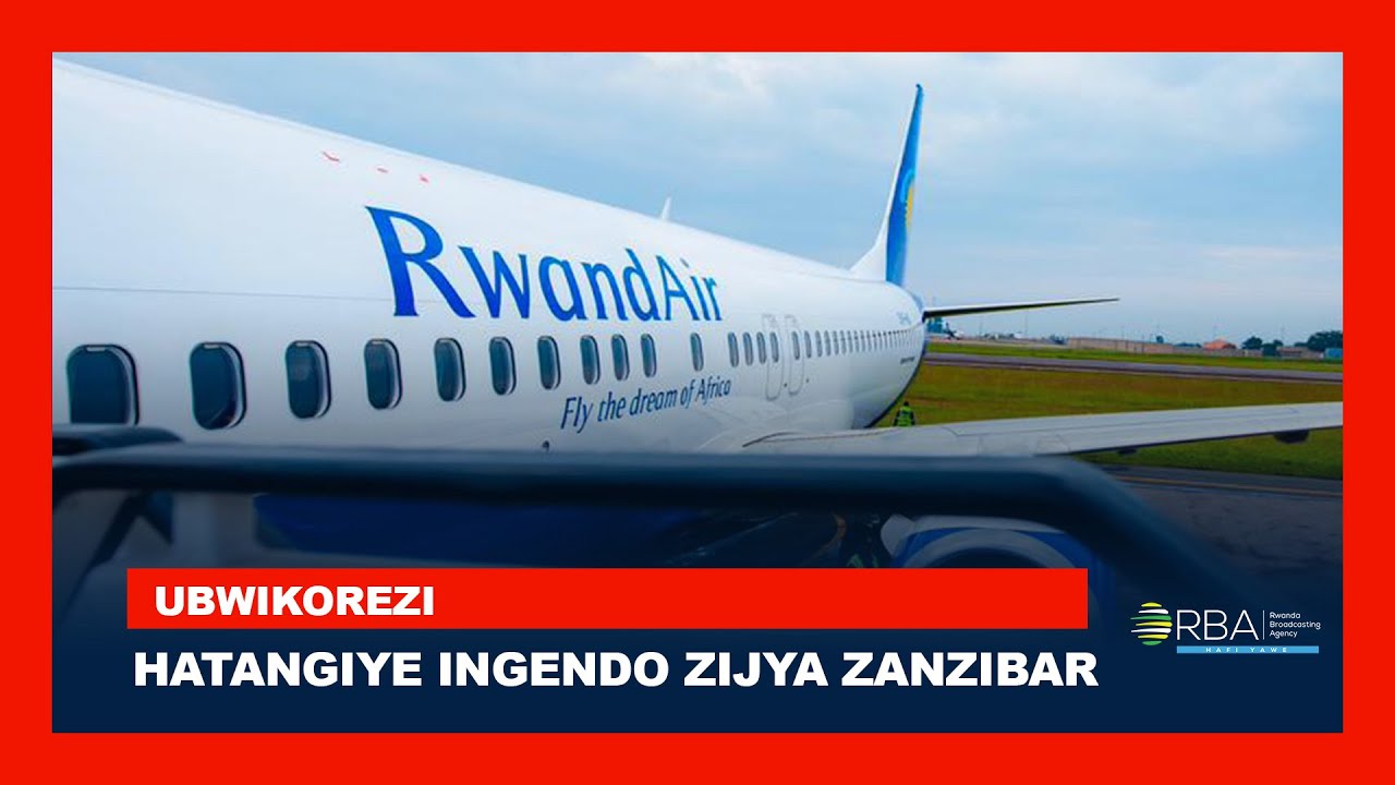 RwandAir начинает полеты на Занзибар