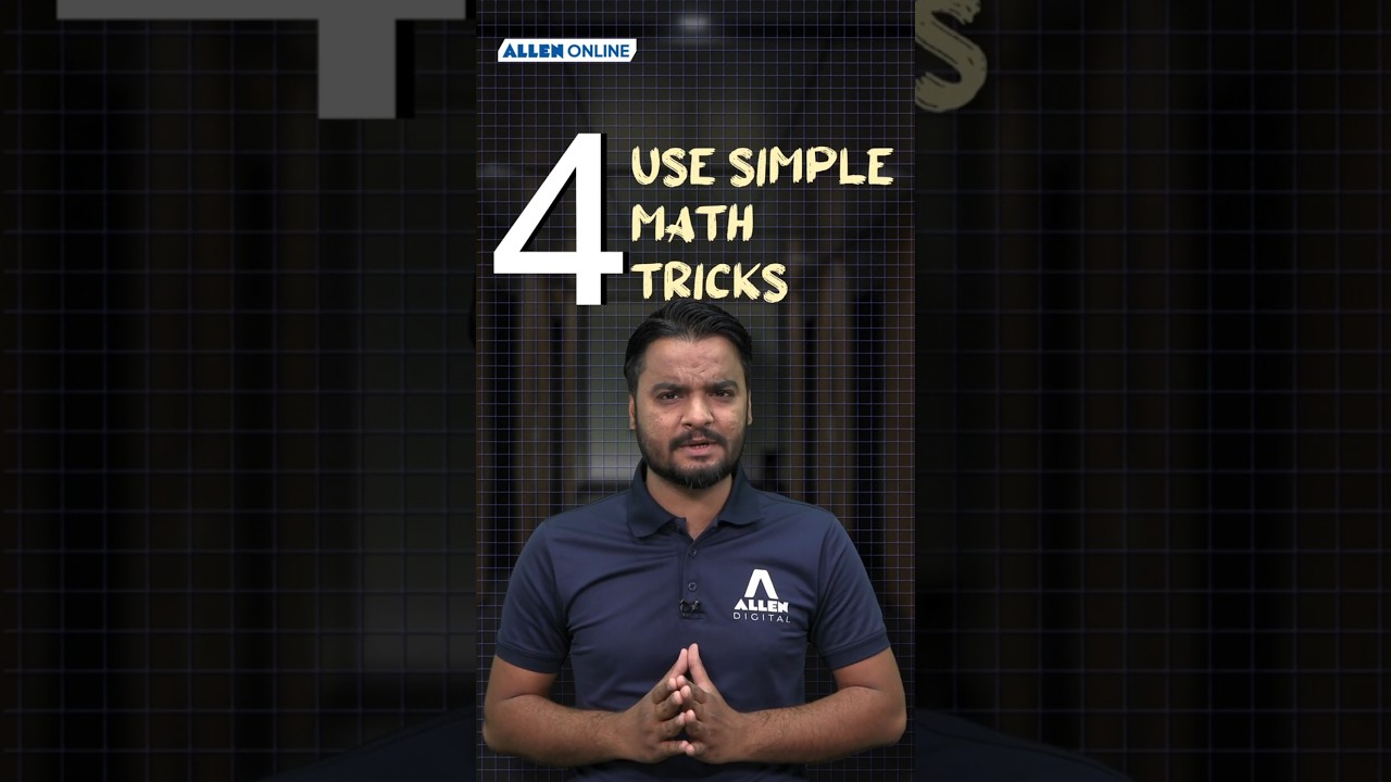Speed Up Your JEE Calculations ⚡ | 5 Must-Know Tricks by ALLEN Online Faculty
