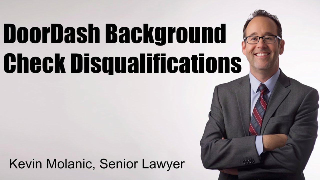 DoorDash Background Check Disqualifications