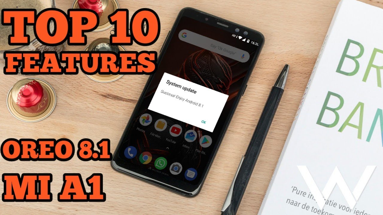 top 10 features of mia1 after oreo 8.1 update beta