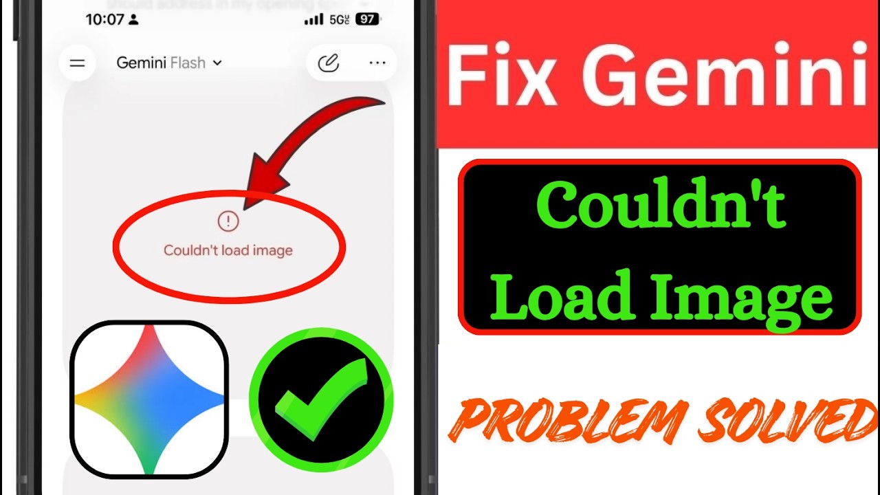 Fix Google Gemini Couldn't Load Image Problem 2026 | Gemini Image Upload Error Solved