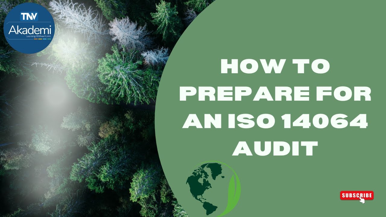 How to Prepare for an ISO 14064 Audit 1