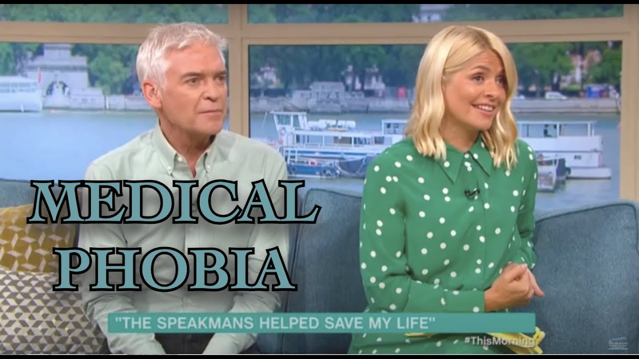 Overcoming A Life Threatening Medical Phobia I The Speakmans
