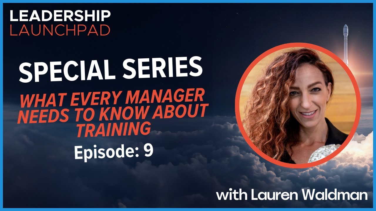 Focus, Repetition, and Time: Leadership Essentials with Lauren Waldman