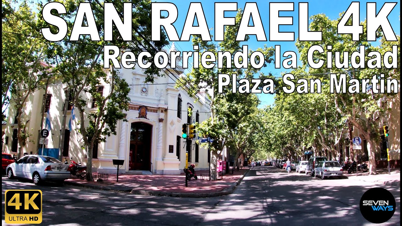 [4K] SAN RAFAEL (MENDOZA) - RECORRIENDO LA CIUDAD / PLAZA SAN MARTIN / CENTRO