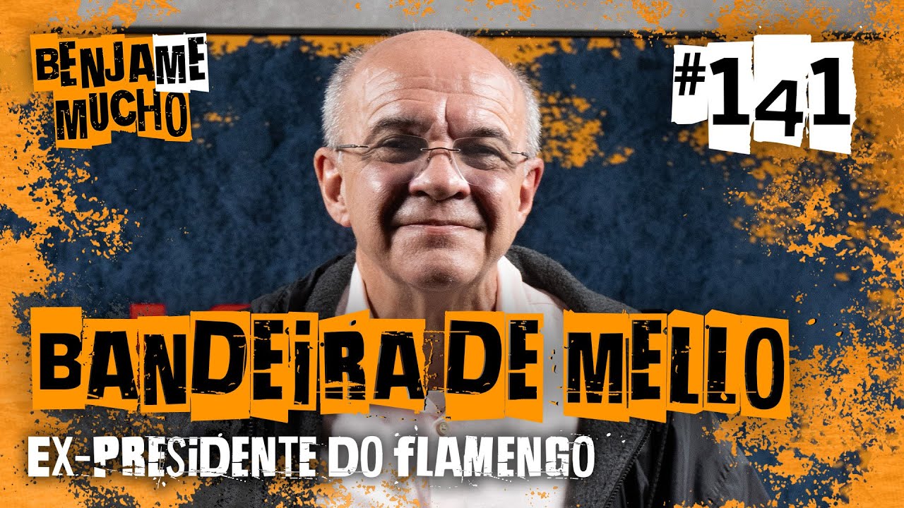 EDUARDO BANDEIRA DE MELLO | BENJA ME MUCHO #141